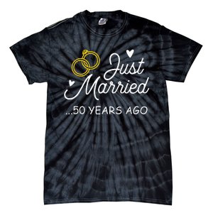 50th Wedding Anniversary Just Married 50 Years Ago Tie-Dye T-Shirt