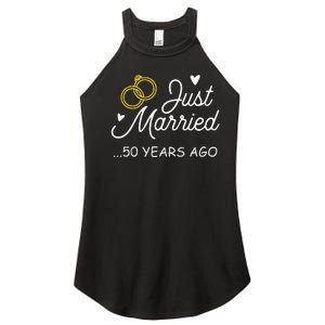 50th Wedding Anniversary Just Married 50 Years Ago Women's Perfect Tri Rocker Tank