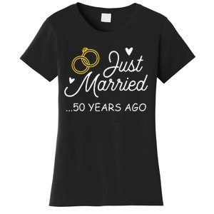 50th Wedding Anniversary Just Married 50 Years Ago Women's T-Shirt