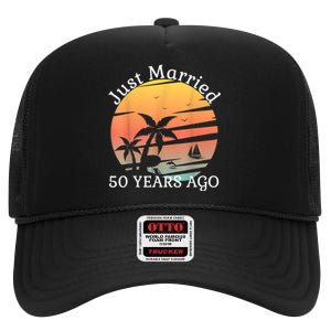 50th Wedding Anniversary Cruise Just Married 50 Years High Crown Mesh Back Trucker Hat