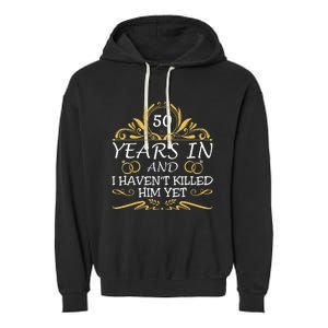 50th Wedding Anniversary Husband Wife Garment-Dyed Fleece Hoodie