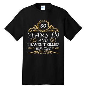 50th Wedding Anniversary Husband Wife Tall T-Shirt