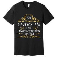 50th Wedding Anniversary Husband Wife Premium T-Shirt