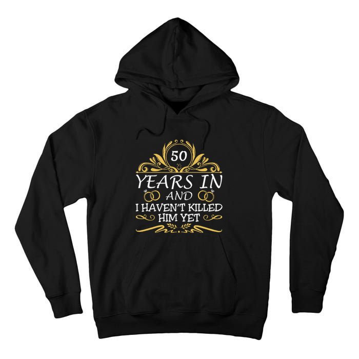 50th Wedding Anniversary Husband Wife Tall Hoodie