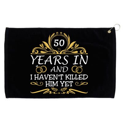 50th Wedding Anniversary Husband Wife Grommeted Golf Towel