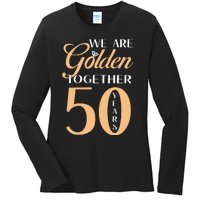 50th Wedding Anniversary We Are Golden Together 50 Years Ladies Long Sleeve Shirt