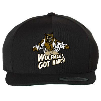 586 Wolfman&X27;S Got Nards Funny Monster 80s Movie Scary Horror Wolf 3 Wool Snapback Cap