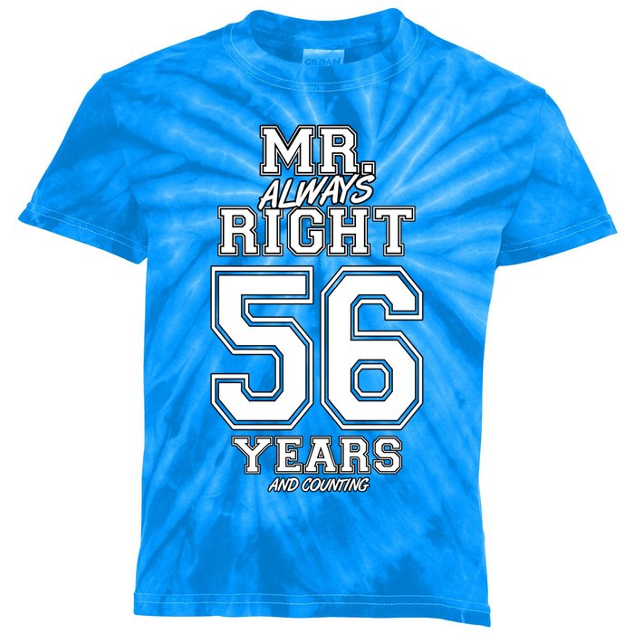 56 Years Being Mr Always Right Funny Couples Anniversary Gift Kids Tie-Dye T-Shirt