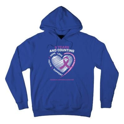 5 Years Cancer Free Funny Gift Hodgkin's Lymphoma Survivor Cool Gift Tall Hoodie