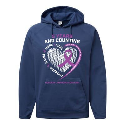 5 Years Cancer Free Funny Gift Hodgkin's Lymphoma Survivor Cool Gift Performance Fleece Hoodie