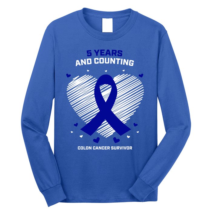 5 Years Cancer Free Funny Gift Colon Cancer Survivor Gift Long Sleeve Shirt