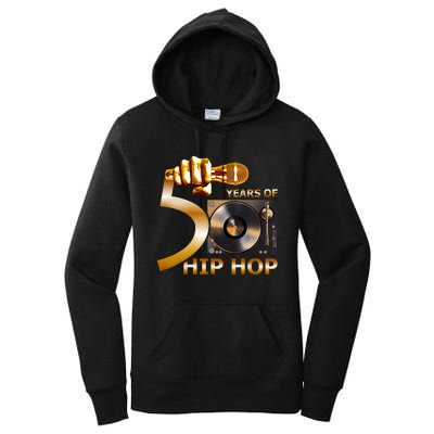 50 Years Hip Hop 50th Anniversary Hip Hop Celebration Women's Pullover Hoodie