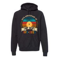 50 Years Hip Hop Vinyl 50th Anniversary Celebration Premium Hoodie