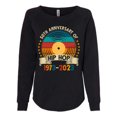 50 Years Hip Hop Vinyl 50th Anniversary Celebration Womens California Wash Sweatshirt