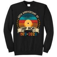 50 Years Hip Hop Vinyl 50th Anniversary Celebration Tall Sweatshirt