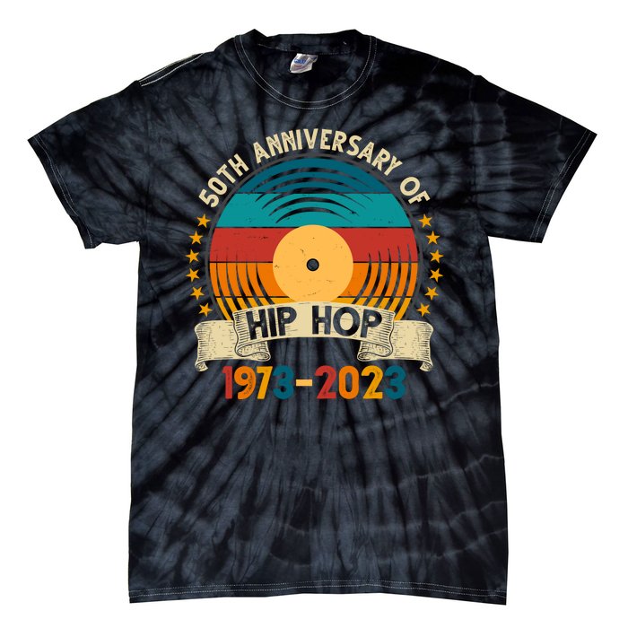 50 Years Hip Hop Vinyl 50th Anniversary Celebration Tie-Dye T-Shirt