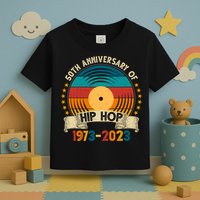 50 Years Hip Hop Vinyl 50th Anniversary Celebration Toddler T-Shirt