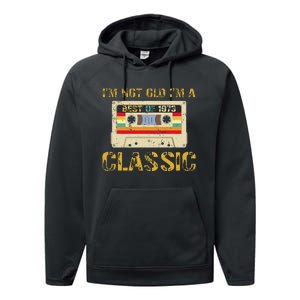 50 Years I'm Not Old I'm A Classic Cassette 50th Birthday Performance Fleece Hoodie