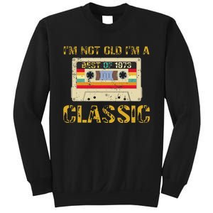 50 Years I'm Not Old I'm A Classic Cassette 50th Birthday Sweatshirt