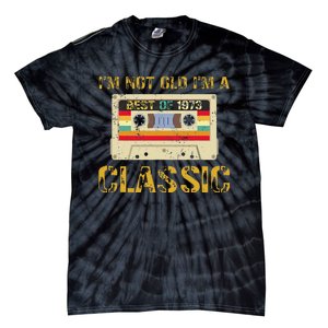 50 Years I'm Not Old I'm A Classic Cassette 50th Birthday Tie-Dye T-Shirt