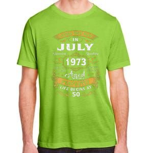 50 Yrs Old 50th Birthday Gift Legends Born In July 1973 Adult ChromaSoft Performance T-Shirt