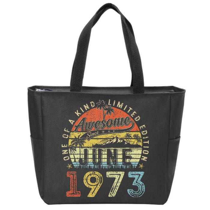 50 Year Old Awesome Since June 1973 50th Birthday Zip Tote Bag