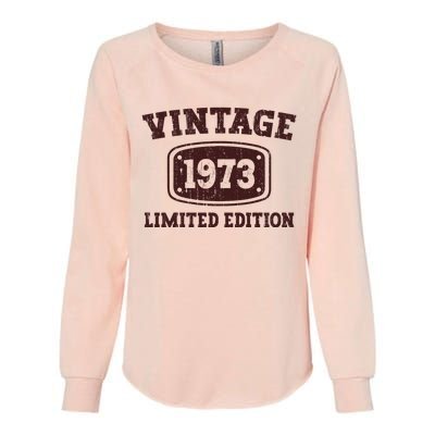 50 Year Old Vintage 1973 Happy 50th Birthday Gifts Womens California Wash Sweatshirt