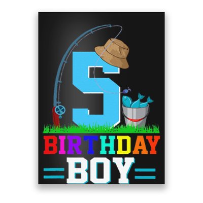 5 Year Old Fishing 5th Birthday Bday Party Decorations Poster