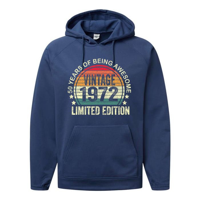 50 Year Old Gifts Vintage 1972 Limited Edition 50th Birthday Performance Fleece Hoodie