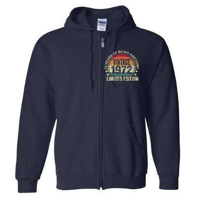 50 Year Old Gifts Vintage 1972 Limited Edition 50th Birthday Full Zip Hoodie