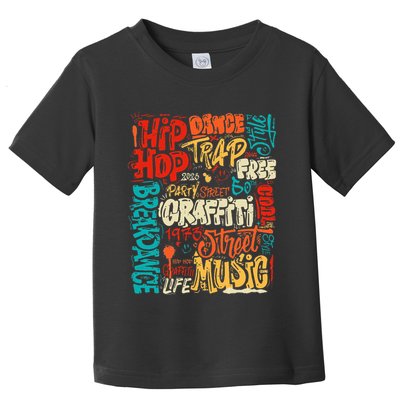 50 Years Old 50th Anniversary Of Hip Hop Graffiti Hip Hop Toddler T-Shirt
