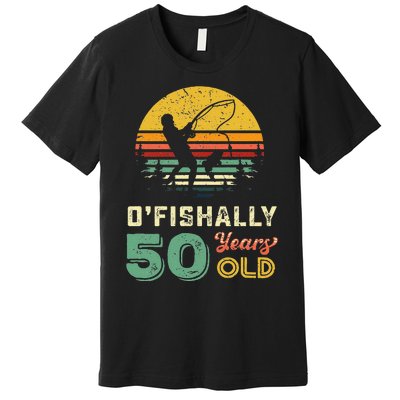 50 Years Old Fishing Gift 50th Birthday Cool Fifty Year Old Gift Premium T-Shirt