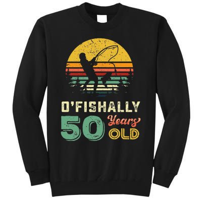 50 Years Old Fishing Gift 50th Birthday Cool Fifty Year Old Gift Tall Sweatshirt