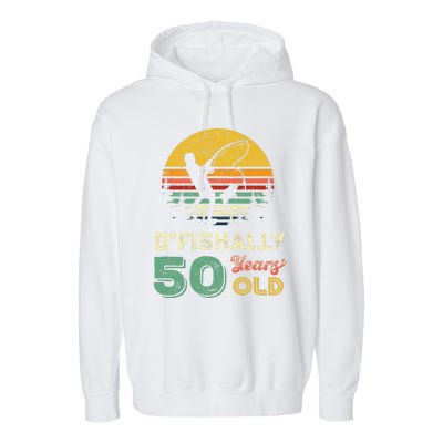 50 Years Old Fishing Gift 50th Birthday Cool Fifty Year Old Gift Garment-Dyed Fleece Hoodie