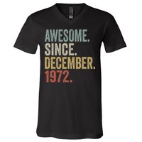 50 Year Old Awesome Since December 1972 50th Birthday Gift V-Neck T-Shirt