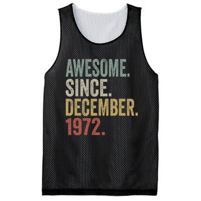 50 Year Old Awesome Since December 1972 50th Birthday Gift Mesh Reversible Basketball Jersey Tank