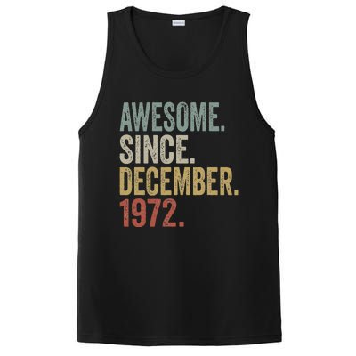 50 Year Old Awesome Since December 1972 50th Birthday Gift PosiCharge Competitor Tank