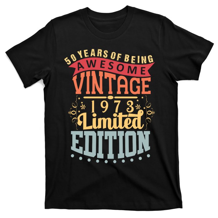 50 Years Of Being Awesome Vintage 1973 T-Shirt