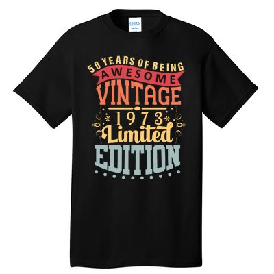 50 Years Of Being Awesome Vintage 1973 Tall T-Shirt