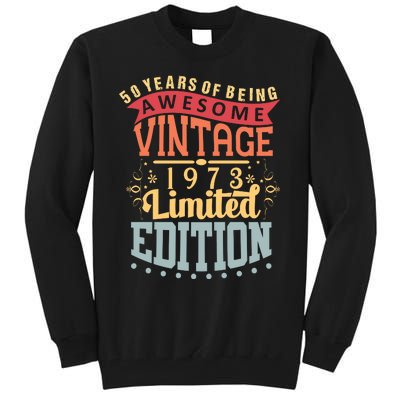 50 Years Of Being Awesome Vintage 1973 Tall Sweatshirt