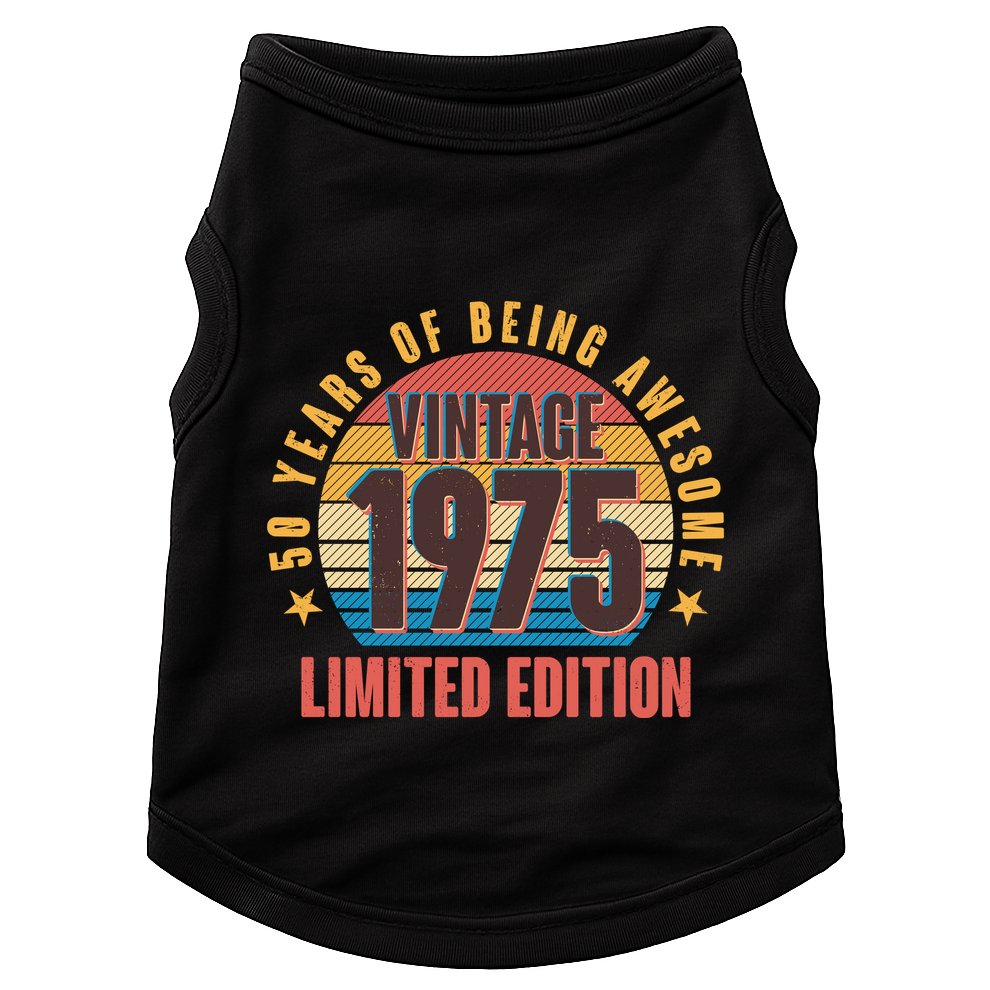 50 Years Of Being Awesome 1975 Limited Edition Vintage Retro Doggie Tank