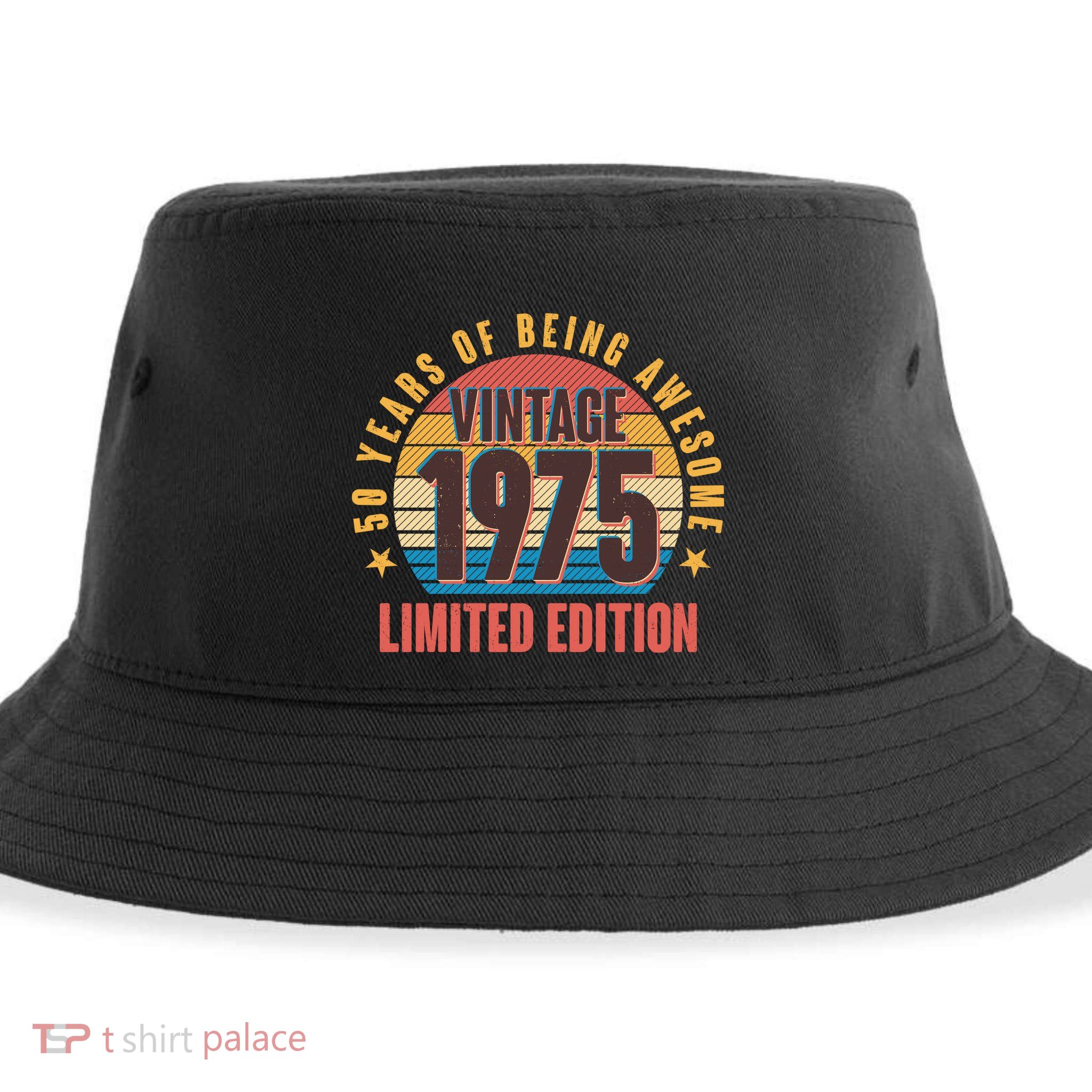 50 Years Of Being Awesome 1975 Limited Edition Vintage Retro Sustainable Bucket Hat