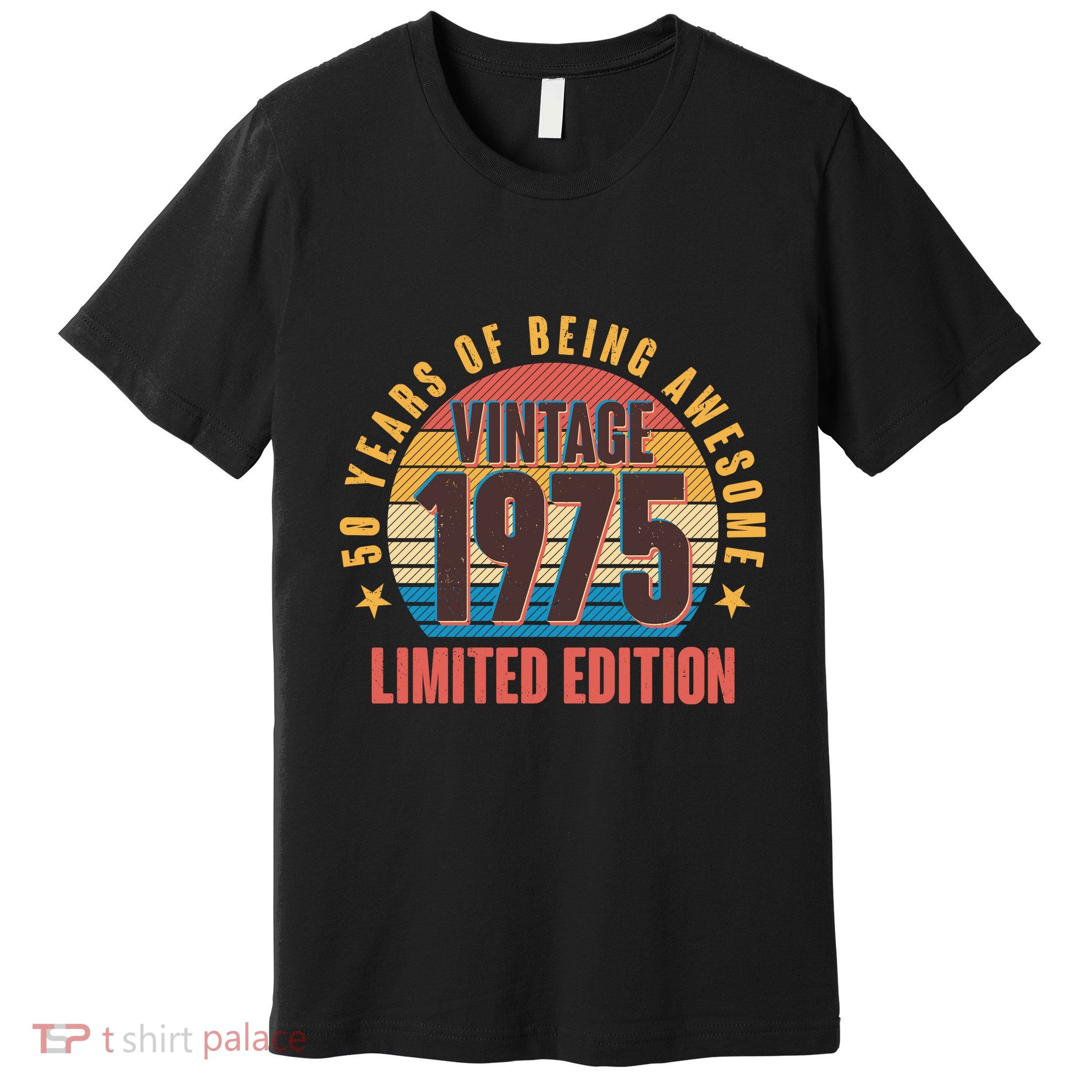 50 Years Of Being Awesome 1975 Limited Edition Vintage Retro Premium T-Shirt