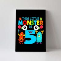 5 Year Old Gifts This Little Monster Is 5th Birthday Boy Canvas