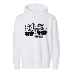 50 Years Old 50th Anniversary Of Hip Hop Graffiti DJ Vinyl Garment-Dyed Fleece Hoodie