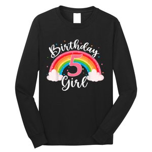 5 Years Old Birthday Girl Rainbow For Girls 5th Birthday Long Sleeve Shirt