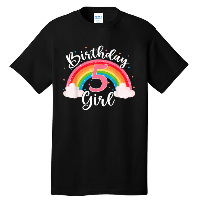 5 Years Old Birthday Girl Rainbow For Girls 5th Birthday Tall T-Shirt