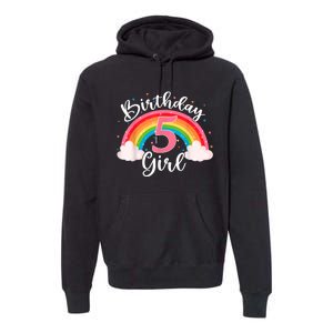 5 Years Old Birthday Girl Rainbow For Girls 5th Birthday Premium Hoodie