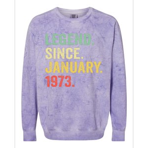 50 Year Old Gift Legend Since January 1973 50th Birthday Colorblast Crewneck Sweatshirt