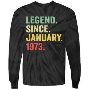 50 Year Old Gift Legend Since January 1973 50th Birthday Tie-Dye Long Sleeve Shirt